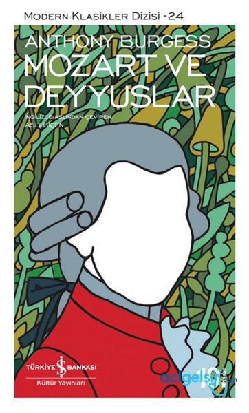 Mozart Ve Deyyuslar - Modern Klasikler Dizisi