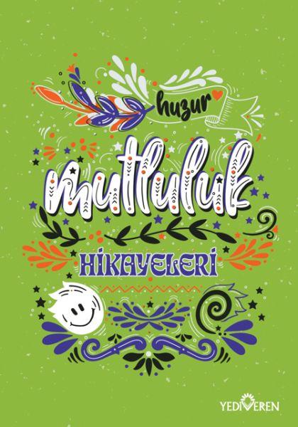 Mutluluk Hikayeleri
