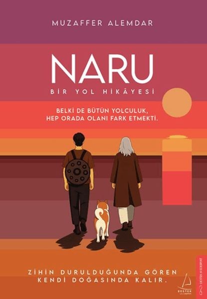 Naru: Bir Yol Hikâyesi