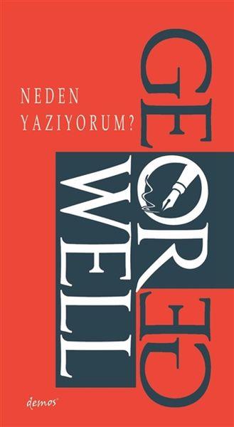 Neden Yazıyorum?