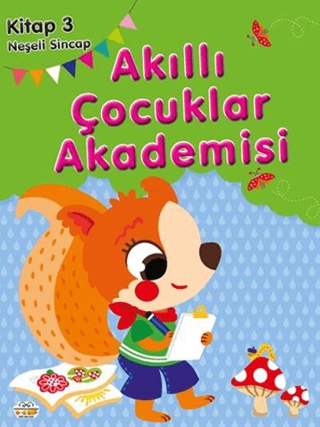 Neşeli Sincap Akıllı Çocuklar Akademisi