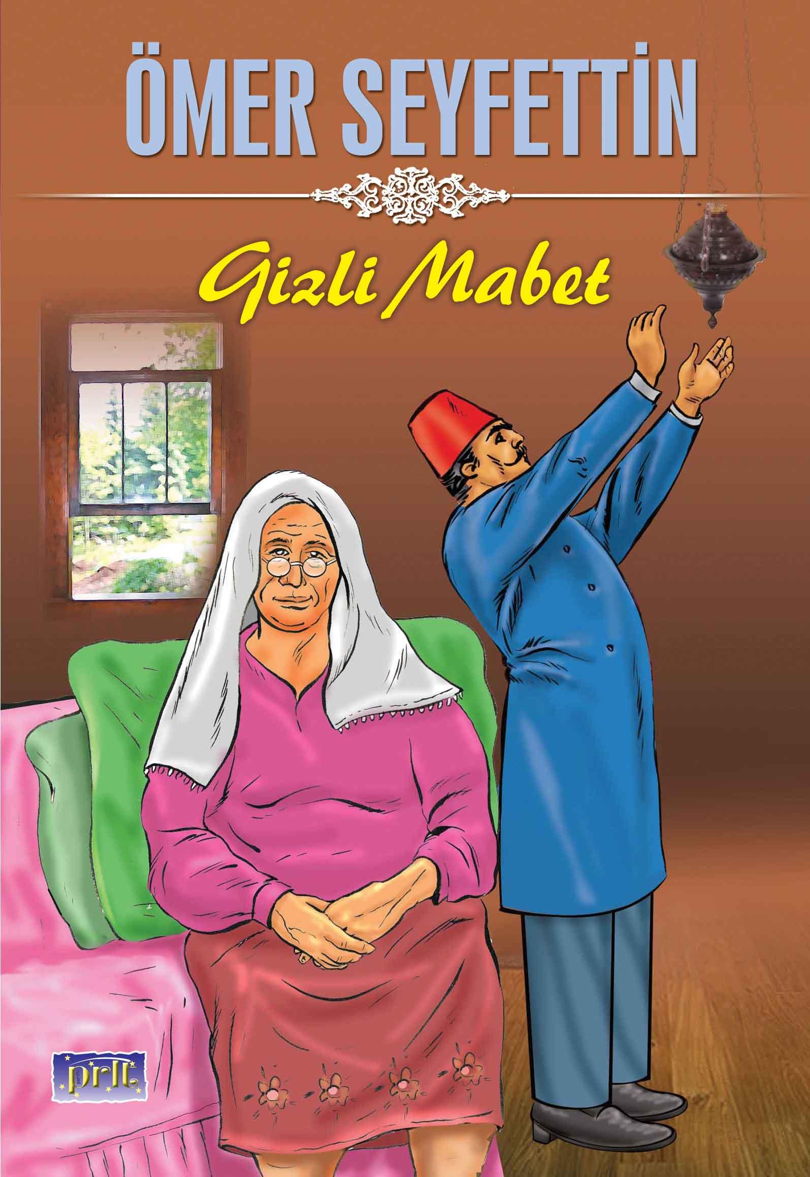 Ömer Seyfettin Gizli Mabet