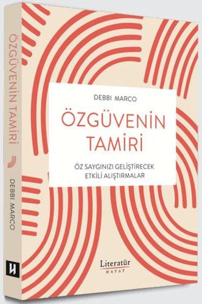 Özgüvenin Tamiri