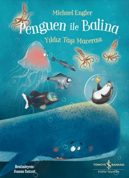Penguen ile Balina - Yıldız Taşı Macerası