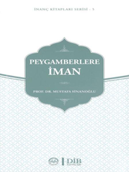 Peygamberlere İman