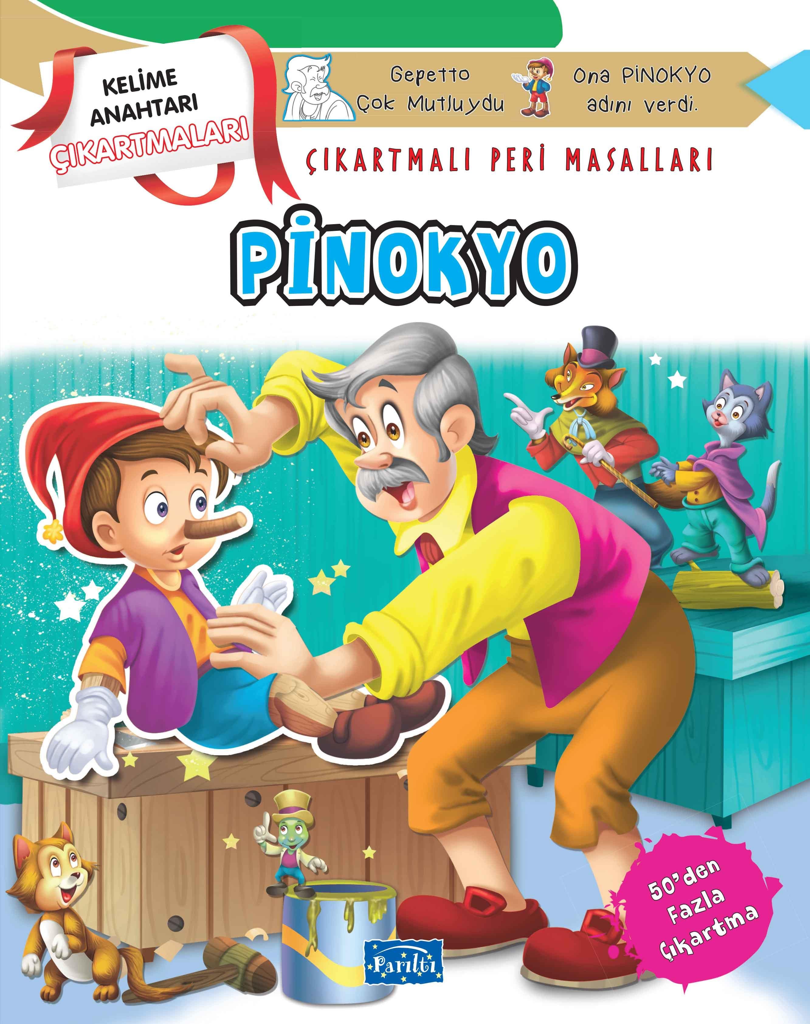 Pinokyo - Çıkartmalı Peri Masalları