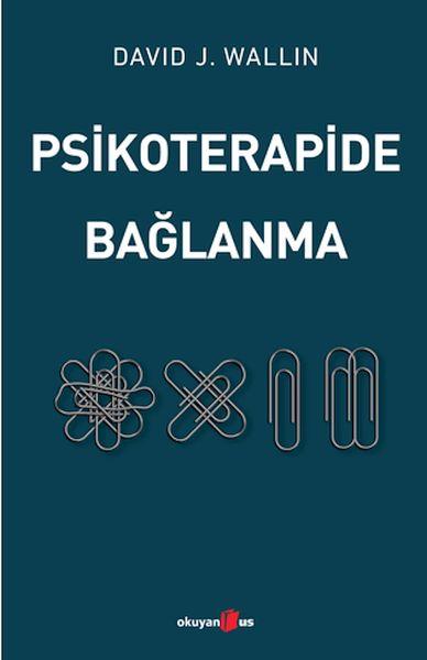 Psikoterapide Bağlanma
