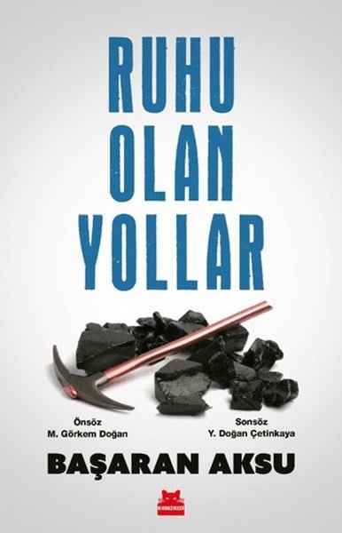 Ruhu Olan Yollar