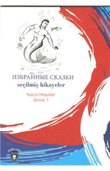 Rusca Hikayeler Seviye 1 - Seçilmiş Hikayeler