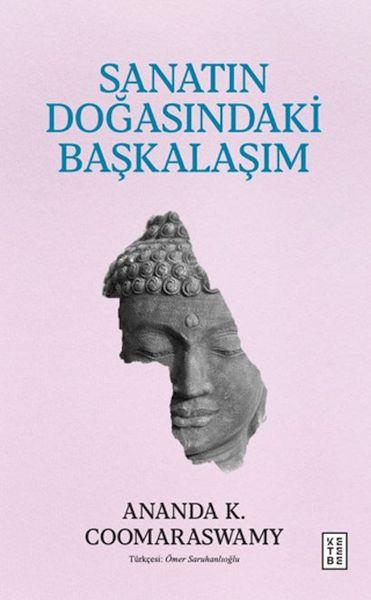Sanatın Doğasındaki Başkalaşım
