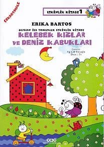 Sevecen ile Tomurcuk Etkinlik Kitabı 01 - Kelebek Kızlar ve Deniz Kabukları
