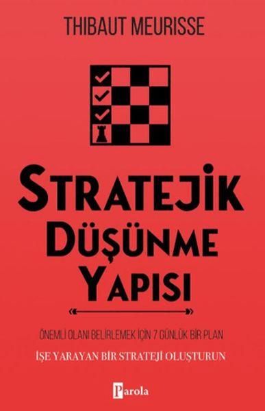 Stratejik Düşünme Yapısı