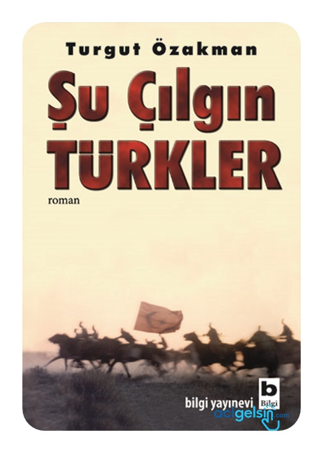 Şu Çılgın Türkler