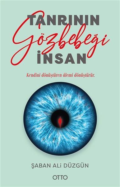 Tanrının Gözbebeği İnsan