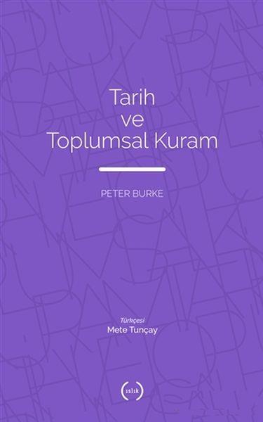 Tarih ve Toplumsal Kuram