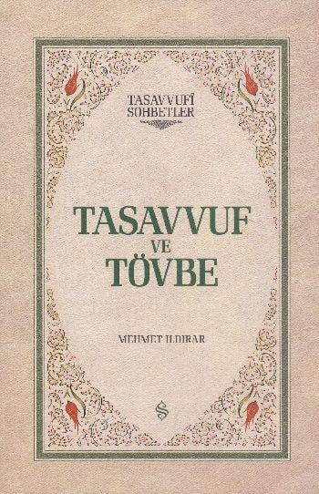 Tasavvuf ve Tövbe (Ciltli)