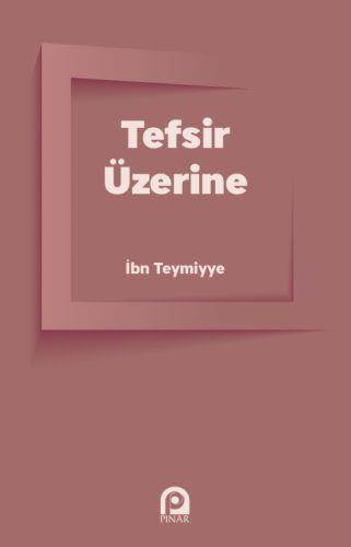 Tefsir Üzerine