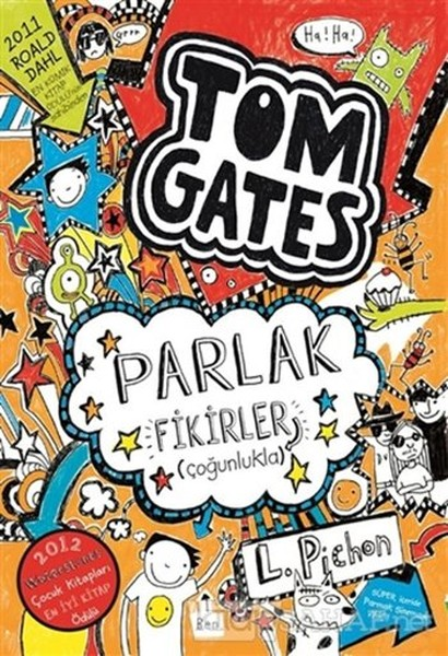 Tom Gates - 04 Parlak Fikirler (çoğunlukla) (ciltli)