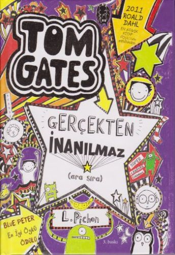 Tom Gates - 05 Gerçekten İnanılmaz (ara Sıra) (ciltli)