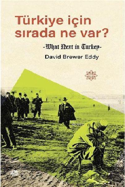 Türkiye İçin Sırada Ne Var?