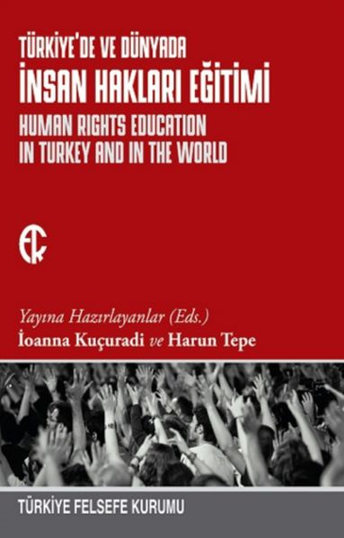 Türkiyede Ve Dünyada İnsan Hakları Eğitimi
