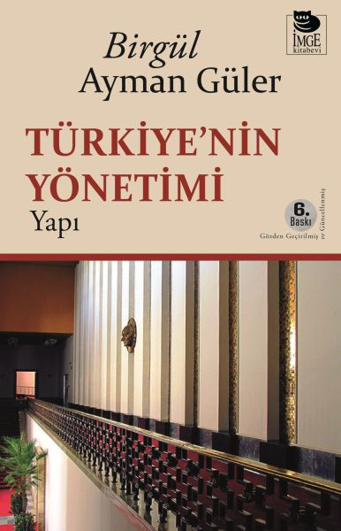 Türkiye'nin Yönetimi -yapı-