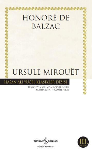 Ursule Mirouet - Hasan Ali Yücel Klasikleri
