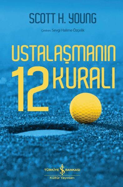 Ustalaşmanın 12 Kuralı