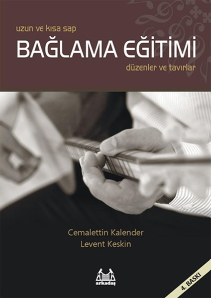 Uzun Ve Kısa Sap Bağlama Eğitimi Düzenler Ve Tavırlar