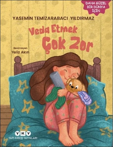 Veda Etmek Çok Zor