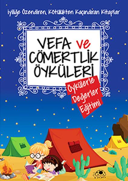 Vefa Ve Cömertlik Öyküleri