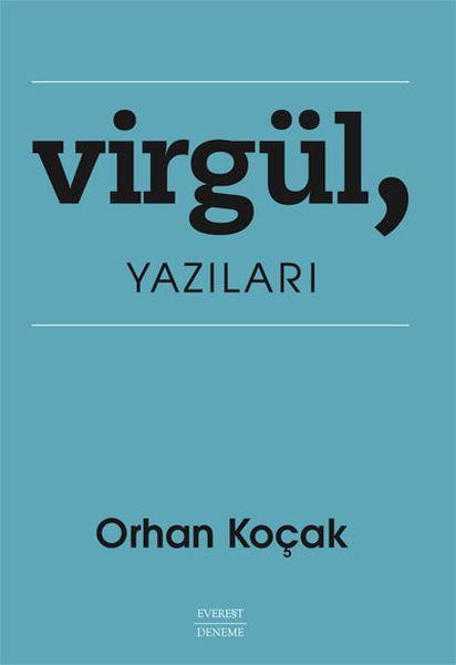 Virgül, Yazıları