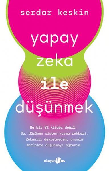 Yapay Zeka ile Düşünmek