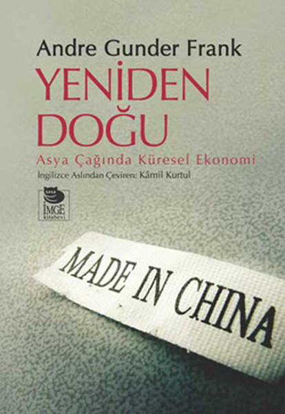 Yeniden Doğu Asya Çağında Küresel Ekonomi