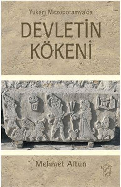 Yukarı Mezopotamya’da Devletin Kökeni