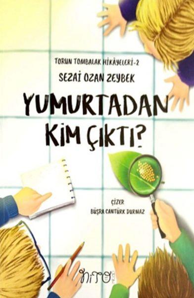 Yumurtadan Kim Çıktı?