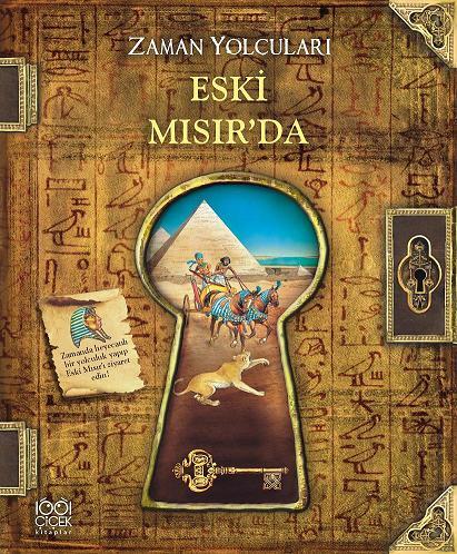 Zaman Yolcuları Eski Mısır'da
