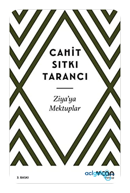 Ziya’ya Mektuplar