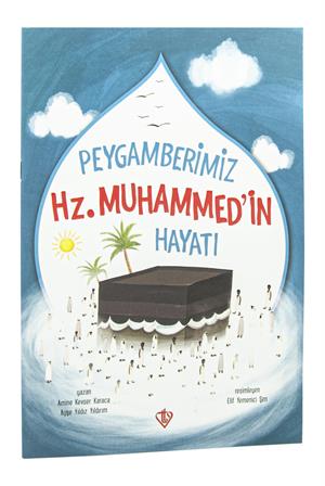 Peygamberimiz Hz.Muhammedin Hayatı Kitabı