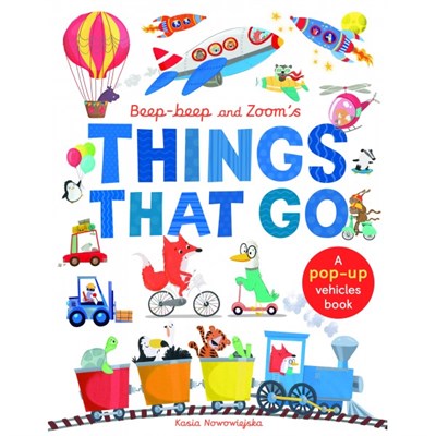 Little Tiger Beep-Beep and Zoom's Things That Go