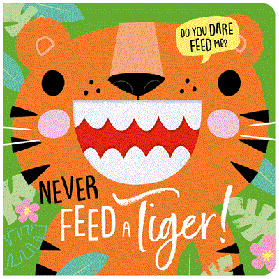 Make Believe Ideas - Never Feed a Tiger!