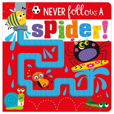 Make Believe Ideas - Never Follow a Spider!