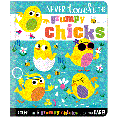 Make Believe Ideas - Never Touch the Grumpy Chicks!