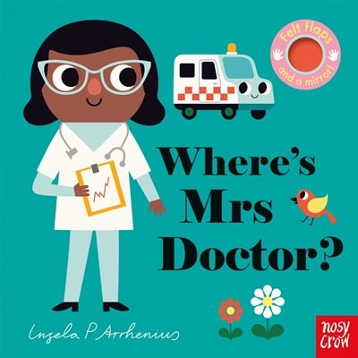 Nosy Crow Where's Mrs Doctor?
