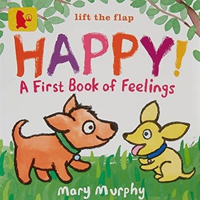 Walker Books Happy!: A First Book of Feelings
