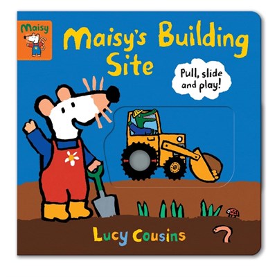 Walker Books Maisy's Building Site: Pull, Slide and Play!
