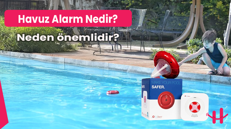 Lifebuoy Yüzme Alarm Sistemi ile havuzda maksimum güvenlik