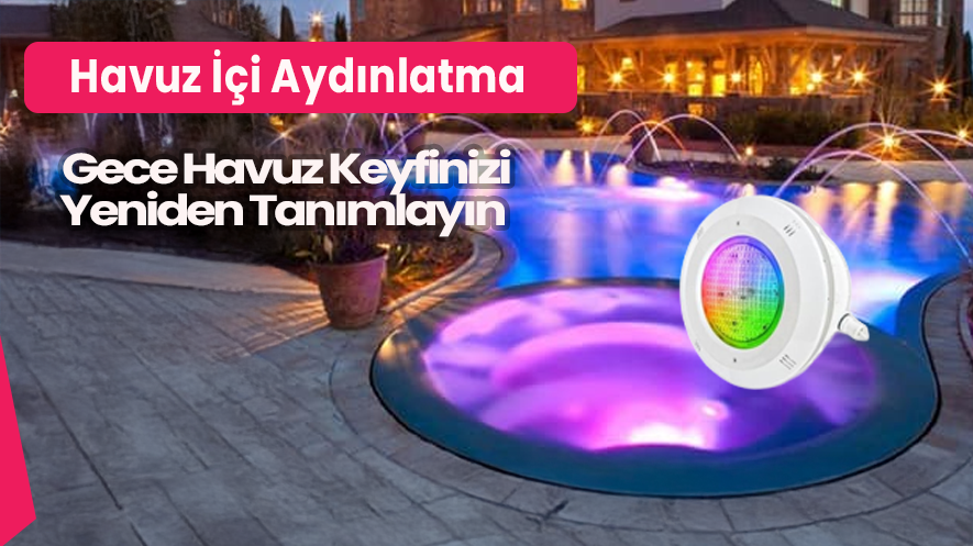 Havuz içi LED su altı aydınlatma lambası
