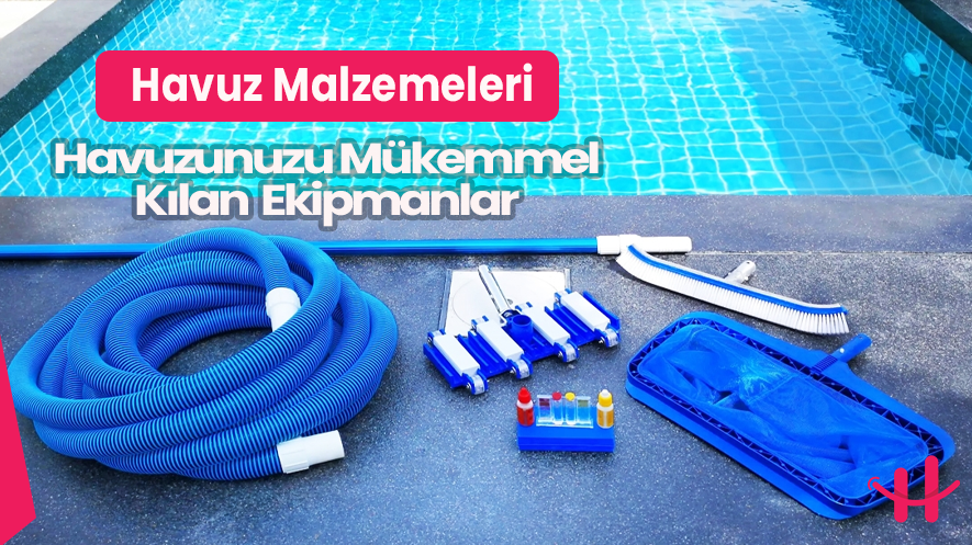 Havuz malzemeleri ve ekipmanları, Havuz.com.tr