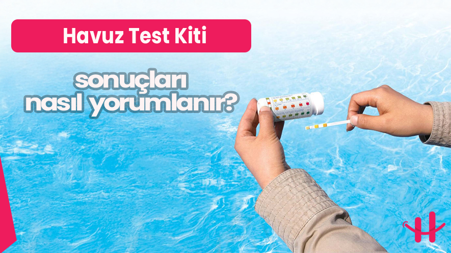 Havuz test kiti ile su analizi